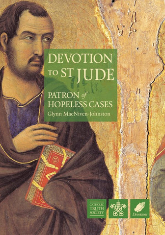 Devotion to St Jude, Patron of Hopeless Cases