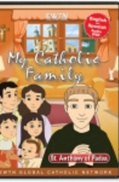 My Catholic Family - St. Anthony of Padua