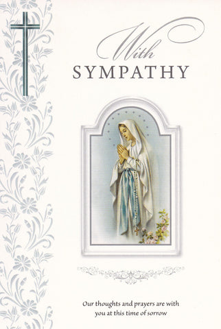 With Sympathy (Our Lady of Lourdes)