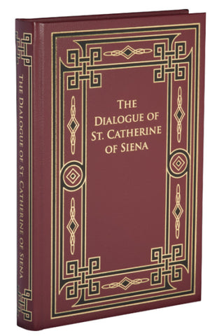 The Dialogue of St. Catherine of Siena - Leather Hardback edition