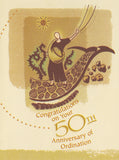 Congratulations on Your 50 th Anniversary of Ordination