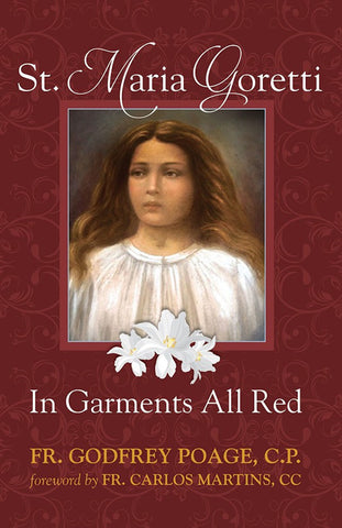 St Maria Goretti: In Garments All Red