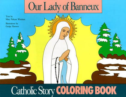 Our Lady of Banneux Colouring Book