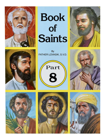 Book of Saints by Father Lovasik S.V.D. Part 8