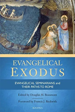 Evangelical EXODUS: Evangelical Seminarians and their Paths to Rome