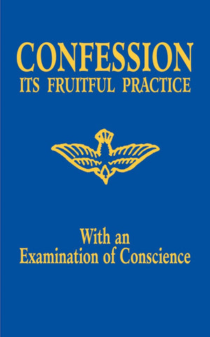 Confession: It's Fruitful Practice