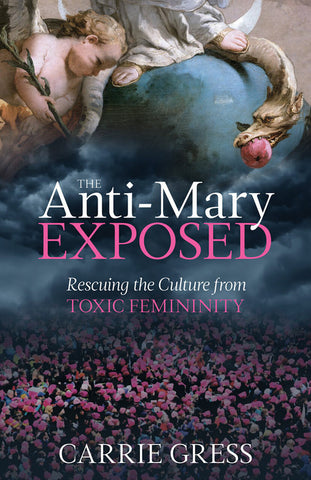 The Anti-Mary Exposed