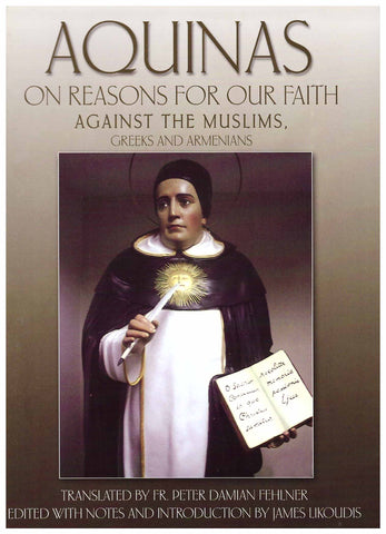 Aquinas: On reasons for our faith
