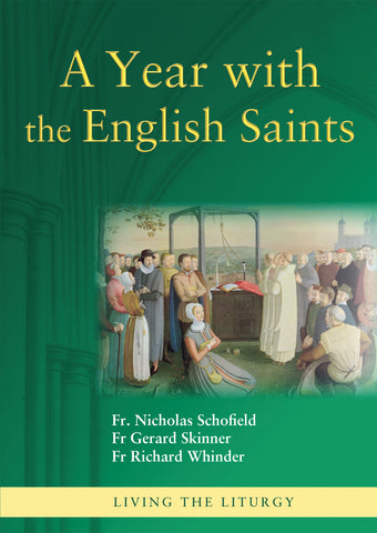 A Year With the English Saints