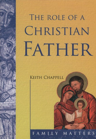 The role of a Christian Father