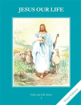 Jesus Our Life Text Book (Grade 2)