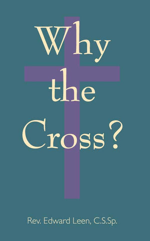 Why the Cross?
