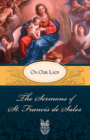 Sermons on Our Lady