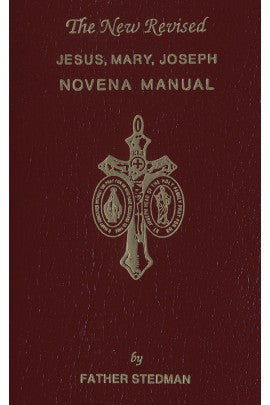 Jesus, Mary, Joseph Novena Manual (New Revised)